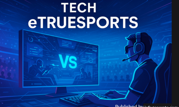 Tech eTrueSports: Your Ultimate Guide