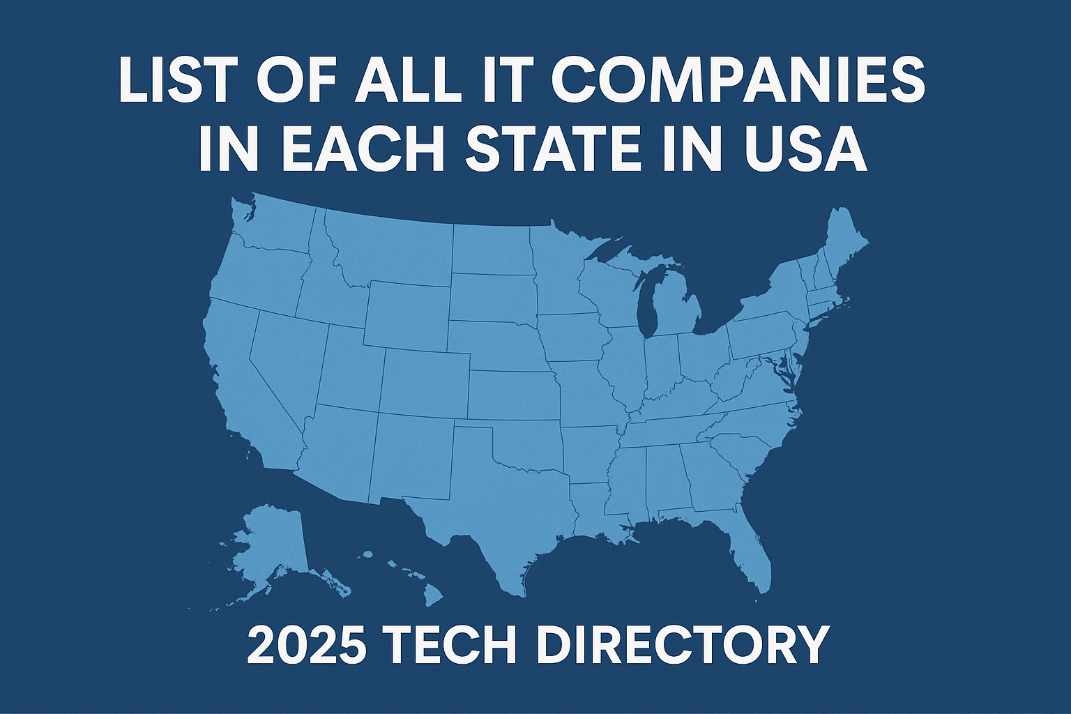 ist of all it companies in each state in usa