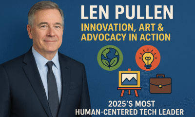 Len Pullen – Innovation, Art & Advocacy Leader