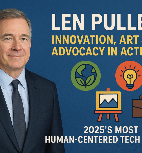 Len Pullen – Innovation, Art & Advocacy Leader