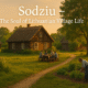 Sodziu: The Lithuanian Village Spirit That Still Lives On in 2025