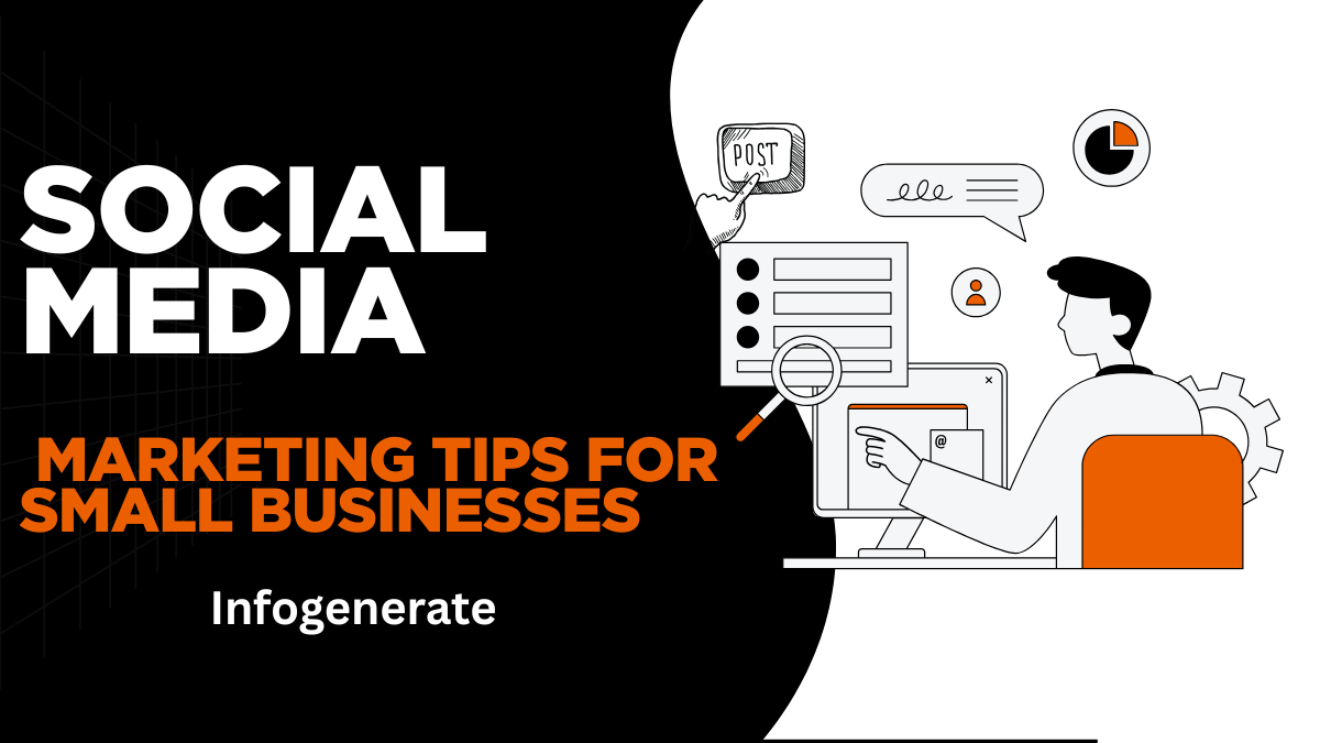 Social Media Marketing Tips for Small Businesses